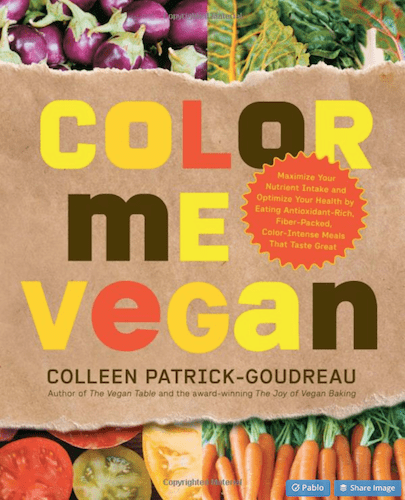 The cover of Color Me Vegan, a popular vegan cooking book.